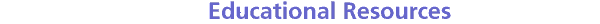 Educational Resources
